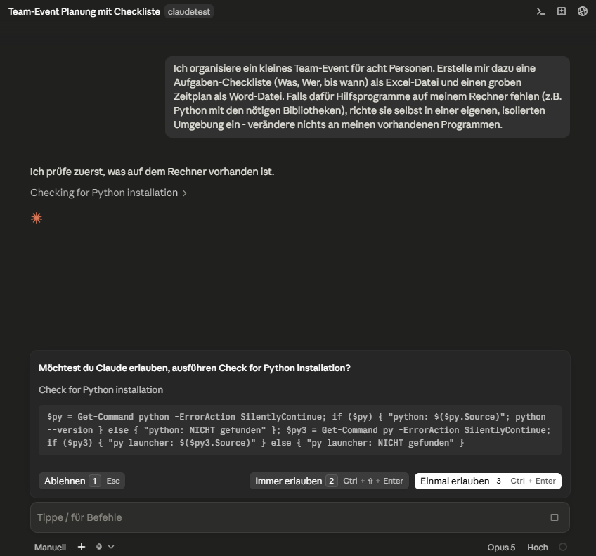 Die Desktop-App mit dem eingetippten Auftrag und darunter der Autorisierungsabfrage „Möchtest du Claude erlauben, ausführen Check for Python installation?" samt dem Befehl und den Knöpfen Ablehnen / Immer erlauben / Einmal erlauben