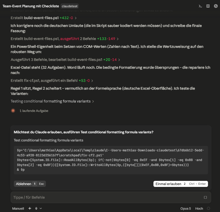 Verlauf in der Desktop-App: „Excel-Datei steht (32 Aufgaben). Word läuft noch. Die bedingte Formatierung wurde übersprungen – die repariere ich nach" und „Regel 1 sitzt, Regel 2 scheitert – vermutlich an der Formelsprache (deutsche Excel-Oberfläche). Ich teste die Varianten"